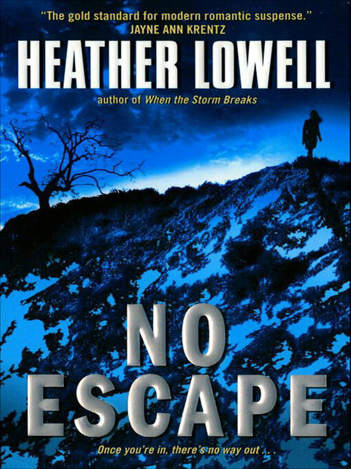 Title details for No Escape by Heather Lowell - Available
